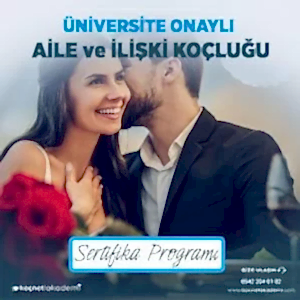 üniversite onaylı Aile ve İlişki KoçluğuSertifika programı
