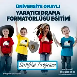 Üniversite Onaylı Yaratıcı Drama Formatörlük Eğitimi Sertifikası