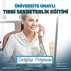Üniversite Onaylı Tıbbi Sekreterlik Eğitim